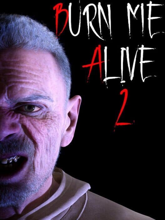 Обложка Burn Me Alive 2