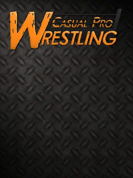 Обложка Casual Pro Wrestling