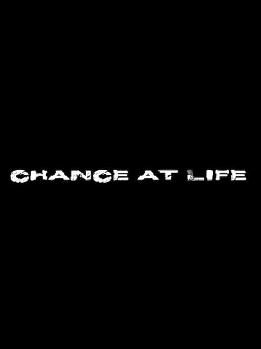 Обложка Chance at Life