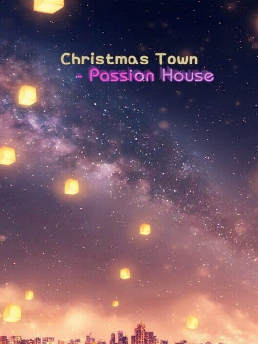 Обложка Christmas Town: Passion House