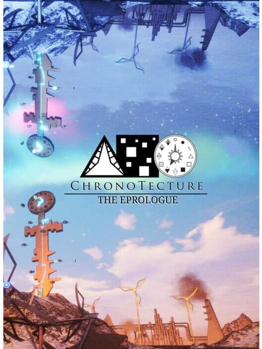 Обложка ChronoTecture: The Eprologue