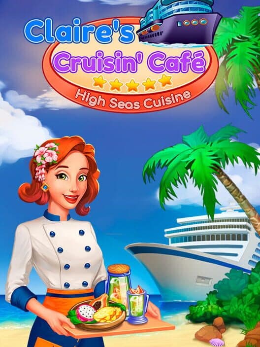 Обложка Claire's Cruisin' Cafe: High Seas Cuisine