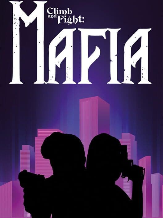 Обложка Climb and Fight: Mafia