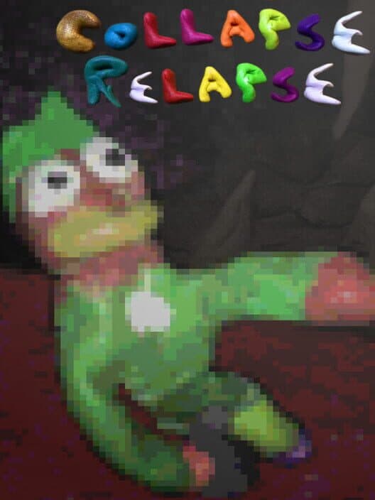 Обложка Collapse Relapse