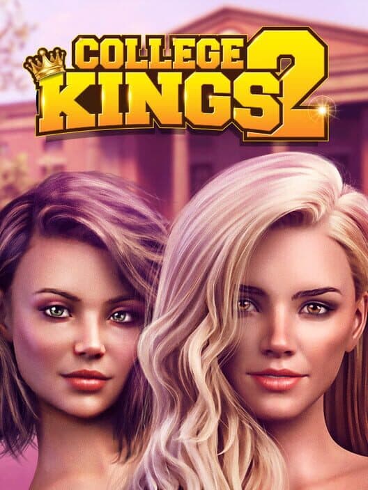Обложка College Kings 2: Episode 1
