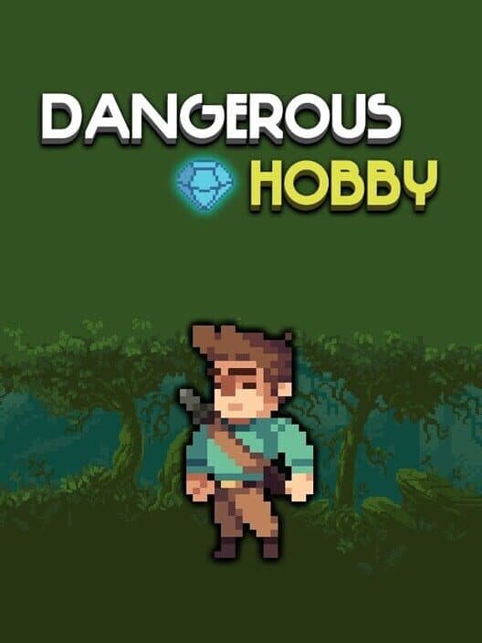 Обложка Dangerous Hobby
