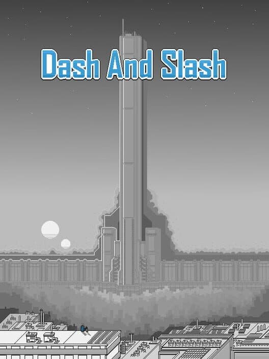 Обложка Dash and Slash