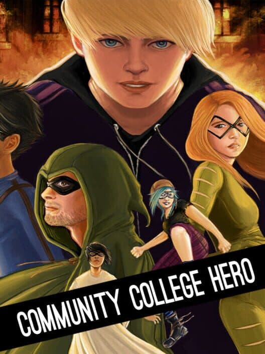 Обложка Community College Hero: Trial by Fire