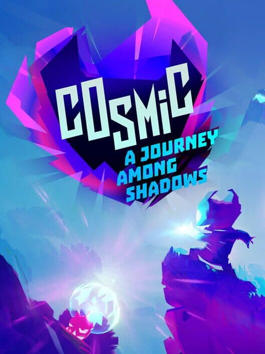 Обложка Cosmic: A Journey Among Shadows