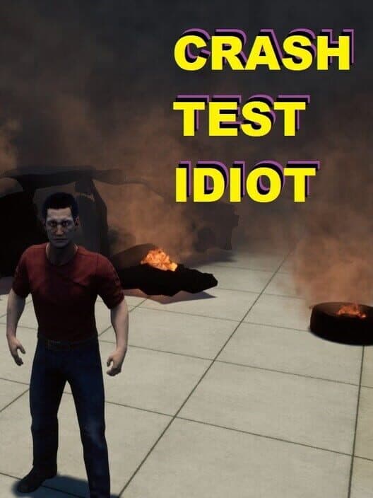 Обложка Crash Test Idiot