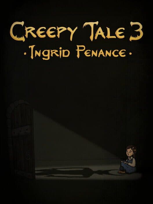 Обложка Creepy Tale 3: Ingrid Penance