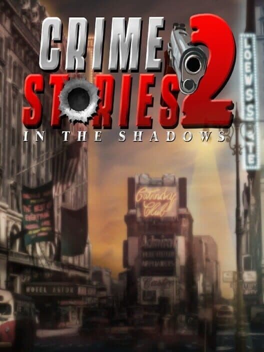 Обложка Crime Stories 2: In the Shadows