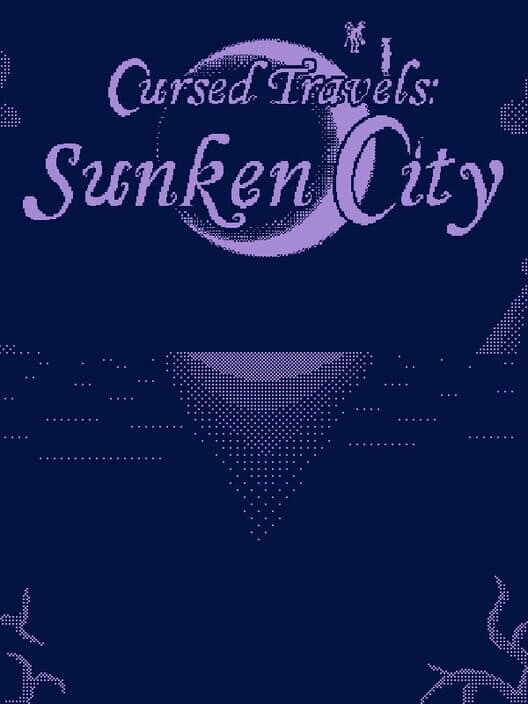 Обложка Cursed Travels: Sunken City
