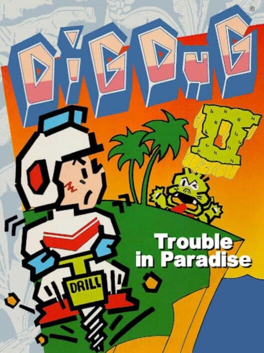 Обложка Dig Dug II: Trouble in Paradise