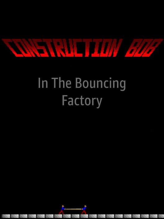 Обложка Construction Bob in the Bouncing Factory