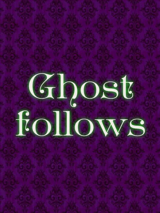 Обложка Ghost Follows
