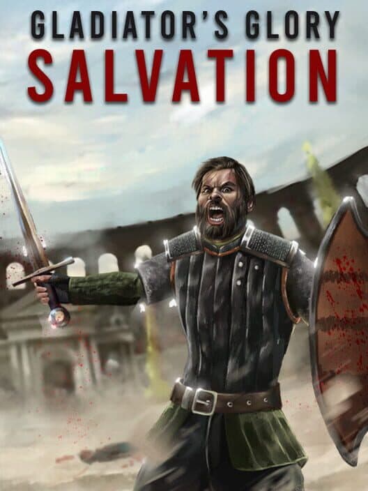 Обложка Gladiator's Glory: Salvation