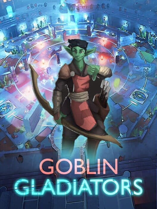 Обложка Goblin Gladiators