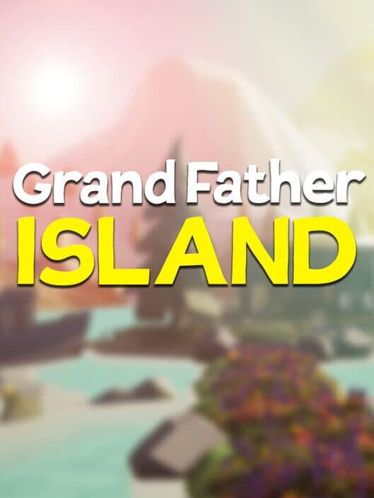 Обложка Grand Father Island