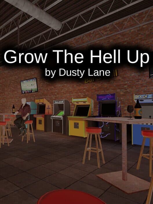 Обложка Grow the Hell up by Dusty Lane