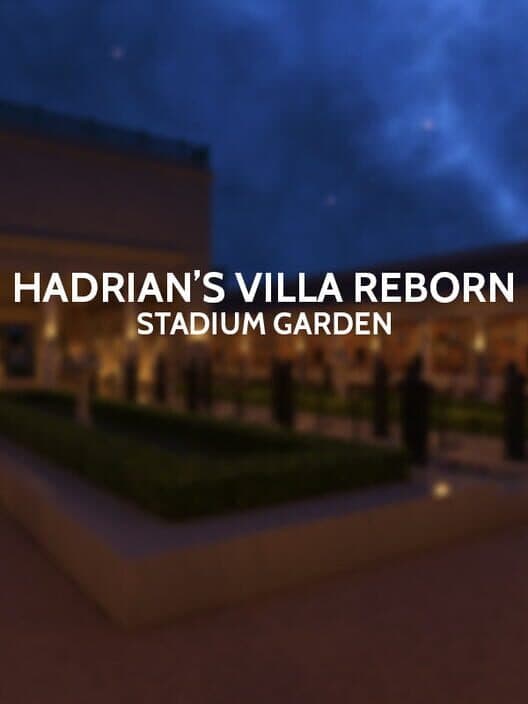 Обложка Hadrian's Villa Reborn: Stadium Garden