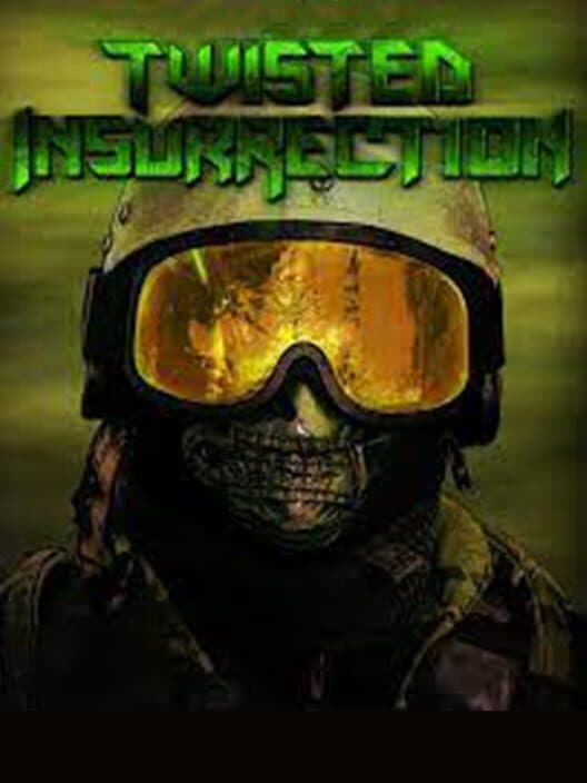 Обложка Twisted Insurrection