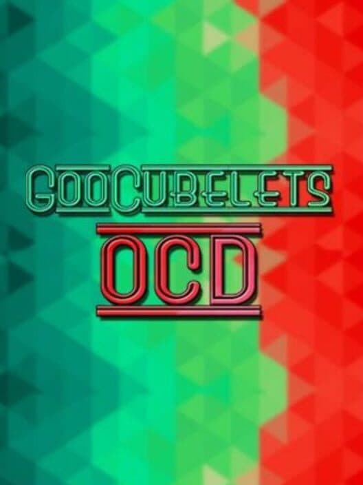 Обложка GooCubelets: OCD