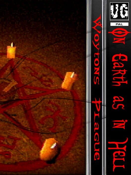 Обложка On Earth as in Hell: Woytons Plague