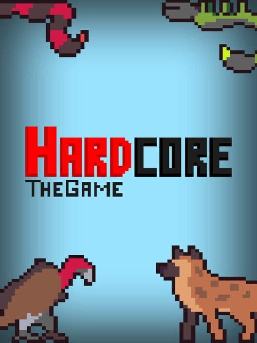 Обложка Hardcore: The Game