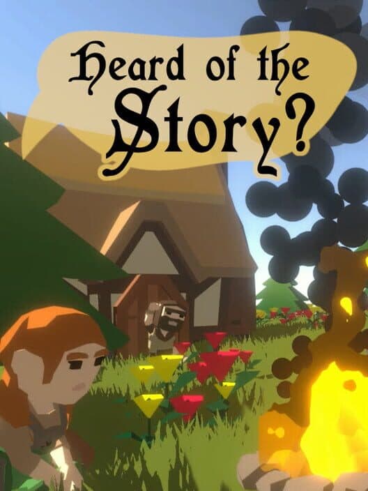 Обложка Heard of the Story?