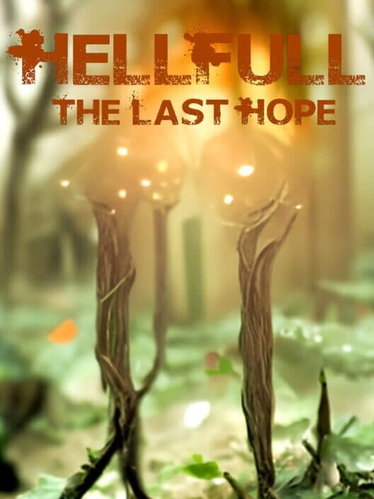 Обложка HellFull: The Last Hope