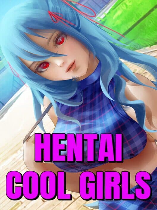 Обложка Hentai Cool Girls