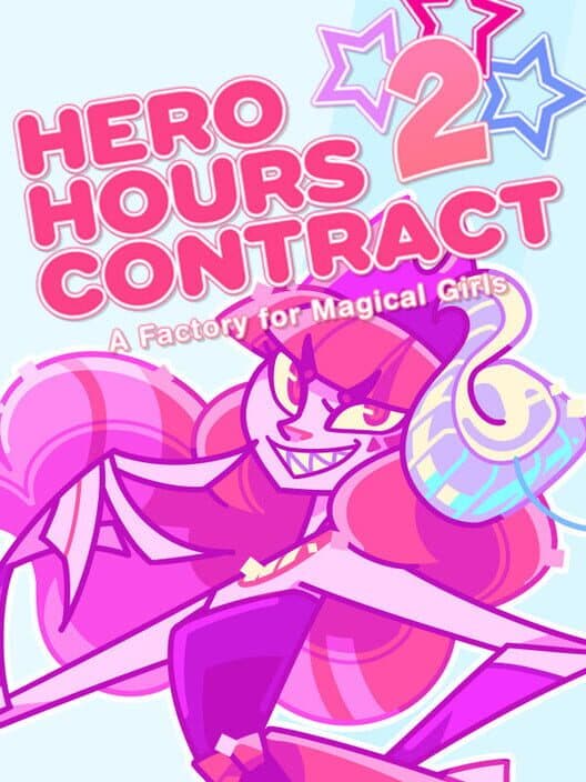 Обложка Hero Hours Contract 2: A Factory for Magical Girls