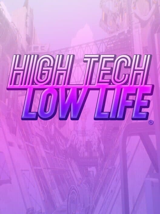 Обложка High Tech Low Life