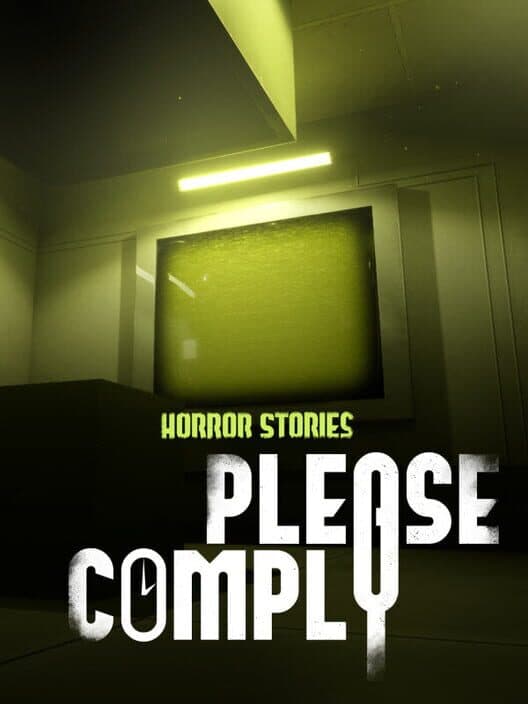 Обложка Horror Stories: Please Comply