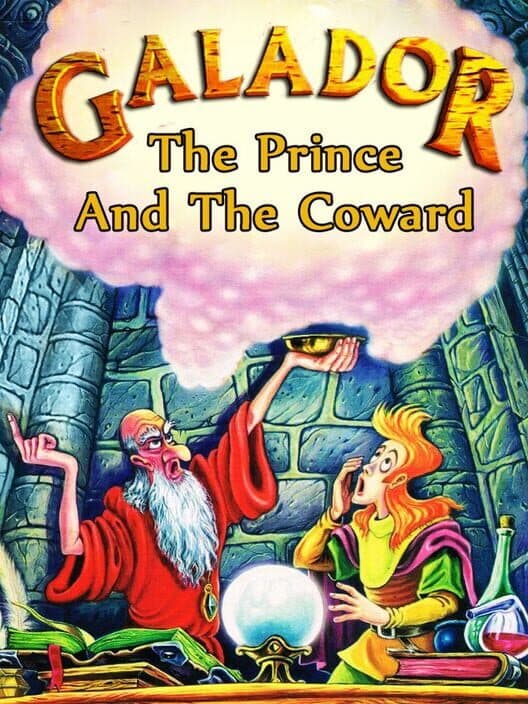 Обложка Galador: The Prince and the Coward