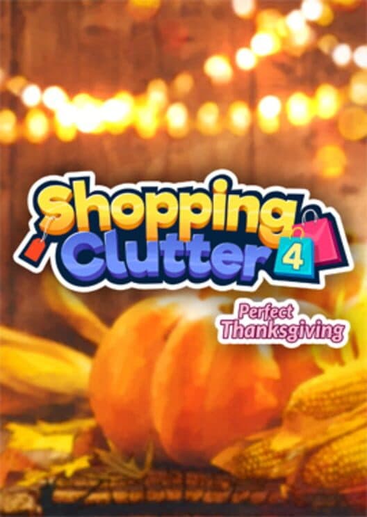 Обложка Shopping Clutter 4: A Perfect Thanksgiving