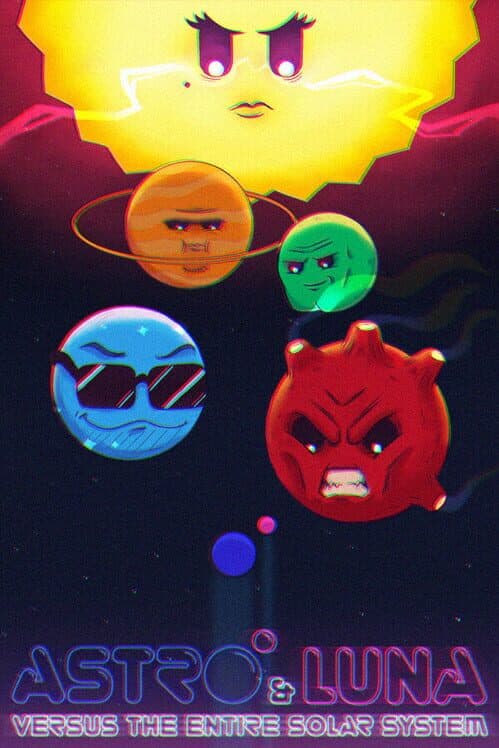 Обложка Astro & Luna vs. The Entire Solar System