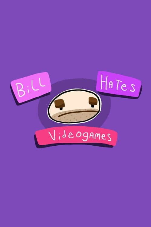 Обложка Bill Hates Videogames