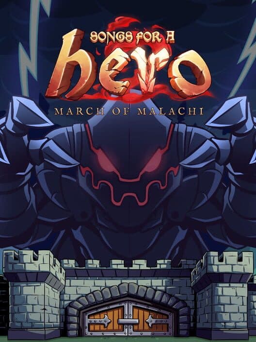 Обложка Songs for a Hero 2: March of Malachi