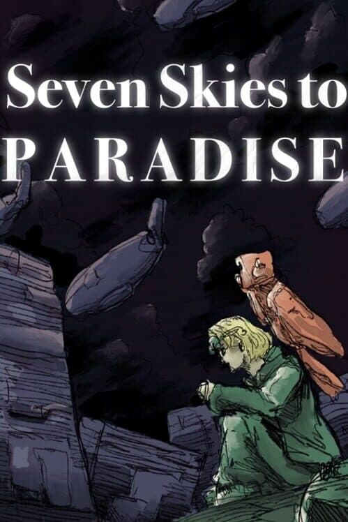 Обложка Seven Skies to Paradise