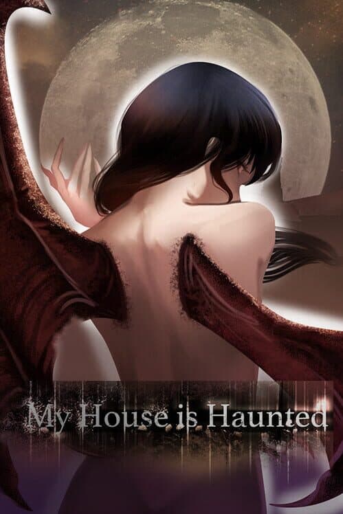 Обложка My House is Haunted
