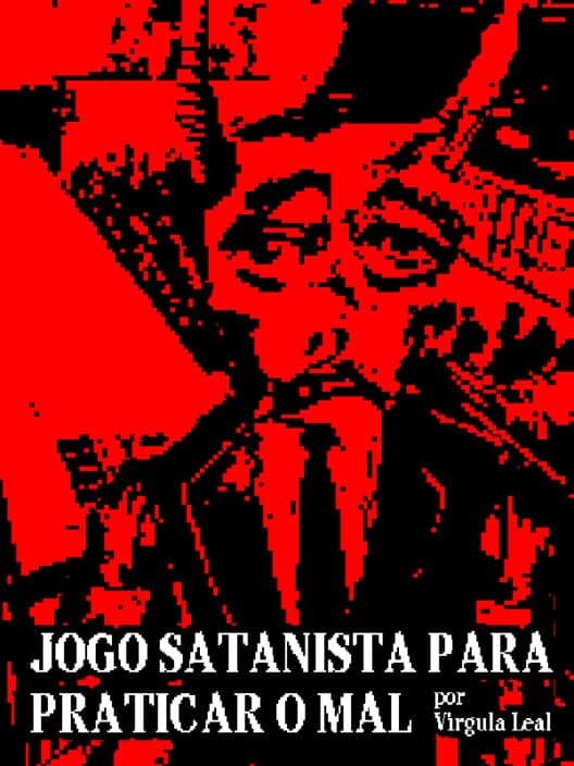 Обложка Jogo Satanista para Praticar o Mal