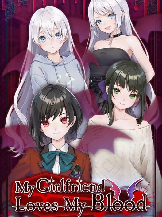 Обложка My Girlfriend Loves My Blood