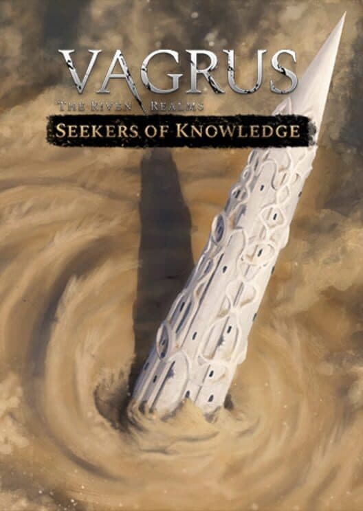 Обложка Vagrus: The Riven Realms - Seekers of Knowledge