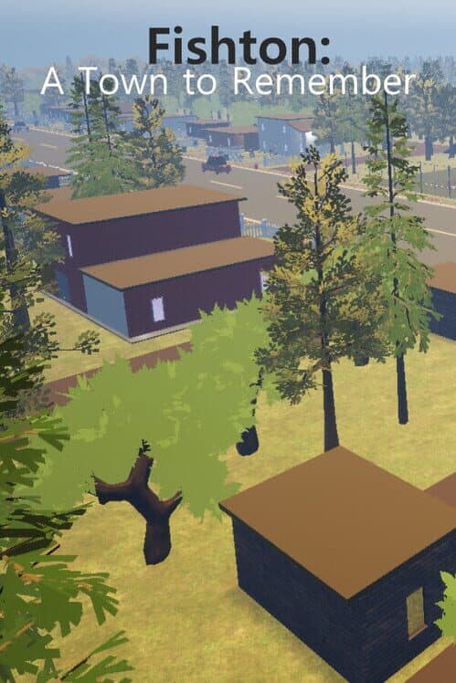 Обложка Fishton: A Town to Remember