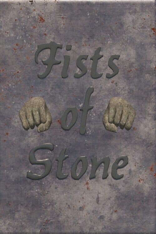 Обложка Fists of Stone
