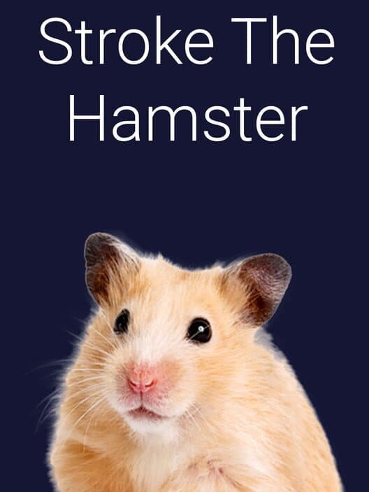 Обложка Stroke the Hamster
