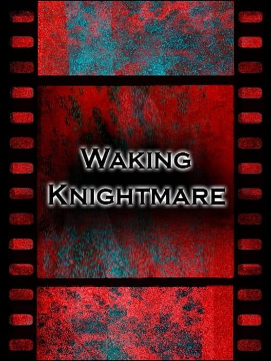 Обложка Waking Knightmare