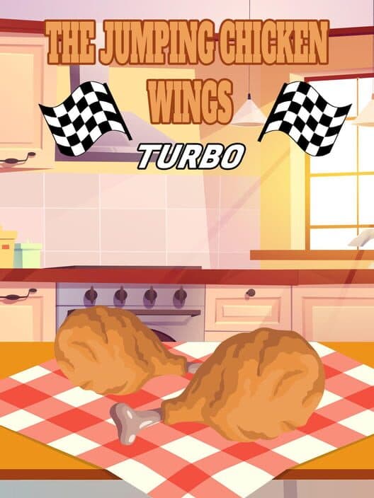 Обложка The Jumping Chicken Wings: Turbo